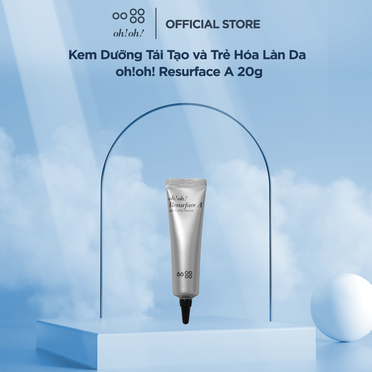 Tinh Chất Trẻ Hóa, Làm Sáng Da oh!oh! Resurface A (with 0.06% Retinal) (20g)
